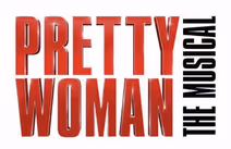 Pretty Woman the musical 