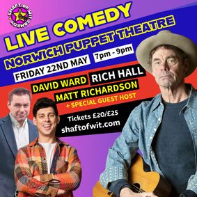 RICH HALL and Matt Richardson at The Norwich Puppet Theatre show poster