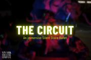 THE CIRCUIT: An Immersive Silent Disco Ballet in Off-Off-Broadway