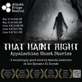 That Haint Right: Appalachian Ghost Stories in Atlanta