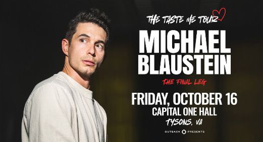 Michael Blaustein: The Taste Me Tour: The Final Leg show poster