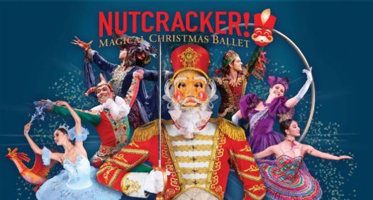 NUTCRACKER! Magical Christmas Ballet show poster