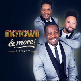 Legacy: Motown & More! show poster