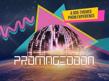 Second Chance Prom: PROMAGEDDON! show poster
