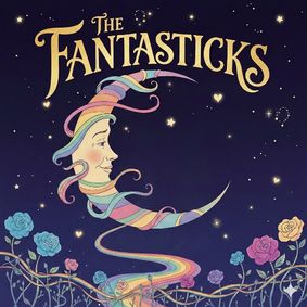 Triad Pride Acting Co presents 'The Fantasticks' show poster