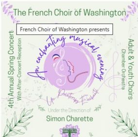 French Choir of Washington presents Un Printemps Enchanté show poster