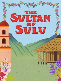 The Sultan of Sulu show poster