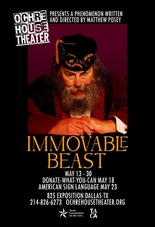 Ochre House Theater presents IMMOVABLE BEAST
