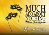 Much Ado About Nothing in San Francisco / Bay Area