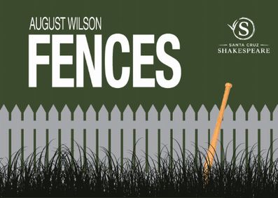 Fences by August Wilson show poster