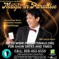 Magic in Paradise with David Kuraya in Hawaii