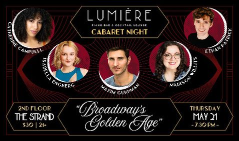 Lumiere Lounge Cabaret Night: Broadway's Golden Age show poster
