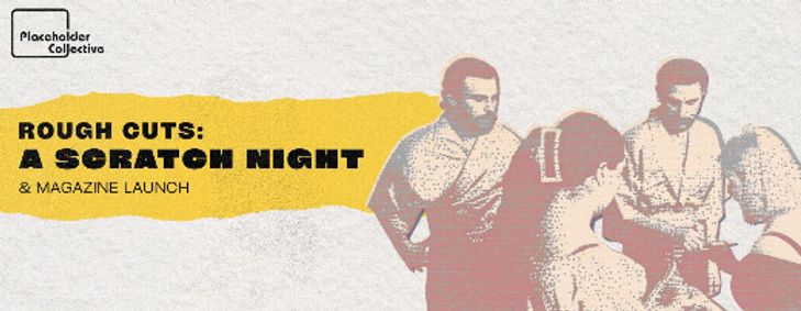 Rough Cuts: A Scratch Night show poster