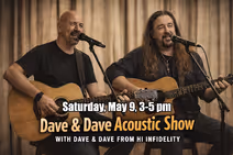 Hi Infidelity Unplugged with Dave and Dave - Day Party!