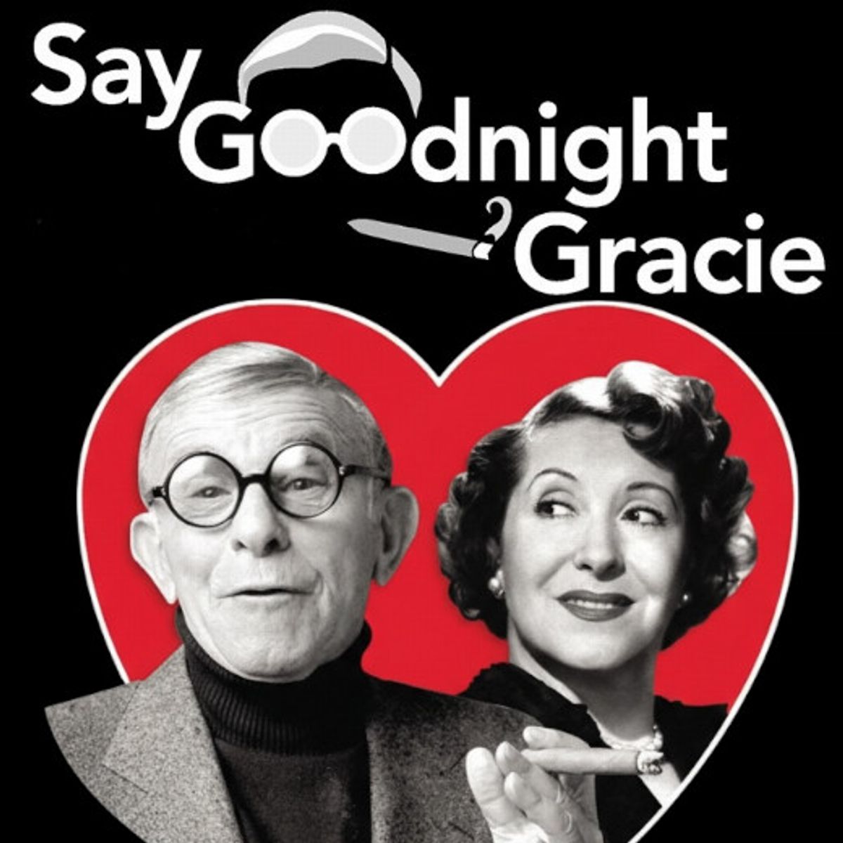Say Goodnight, Gracie