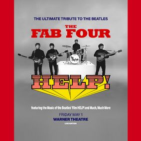 The Fab Four: Tribute to The Beatles' HELP! & The Hits LIVE in DC show poster