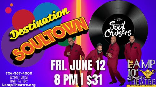 Destination Soultown with the Sensational Soul Cruisers show poster