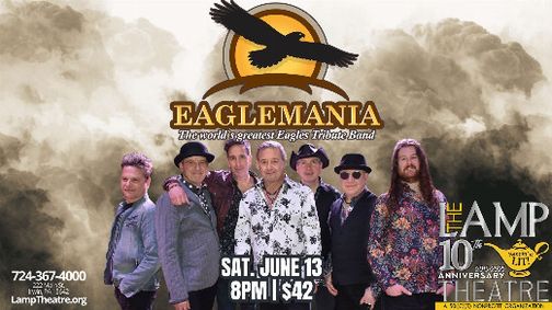 Eaglemania: The Worlds Greatest Eagles Tribute Band show poster