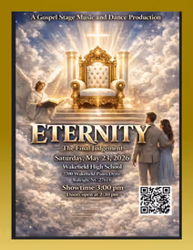 ETERNITY GOSPEL STAGE DRAMA AND DANCE PRODUCTION