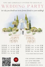 Wedding Party (Or, Why You Shouldn’t Invite Former Friends To Your Wedding) show poster
