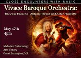 Close Encounters With Music Presents: Vivace Baroque Orchestra: The Four Seasons-Antonio Vivaldi and Astor Piazzolla in Boston