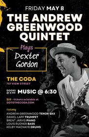 The Andrew Greenwood Quintet Plays Dexter Gordon show poster