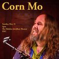 Corn Mo at The Hidden Jewelbox Theater in Off-Off-Broadway