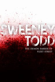 Sweeney Todd, The Demon Barber of Fleet Street show poster