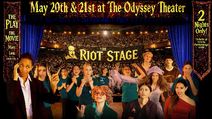 The Riot Stage: The Play. The Movie. 