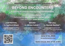 Beyond Encounters: An Evening of Three One-Act Plays
