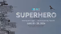 Superhero (Lyrics/Music by Tom Kitt; Book by John Logan) in Boston