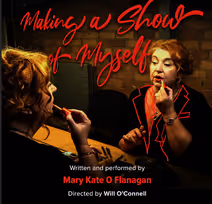 Making A Show of Myself