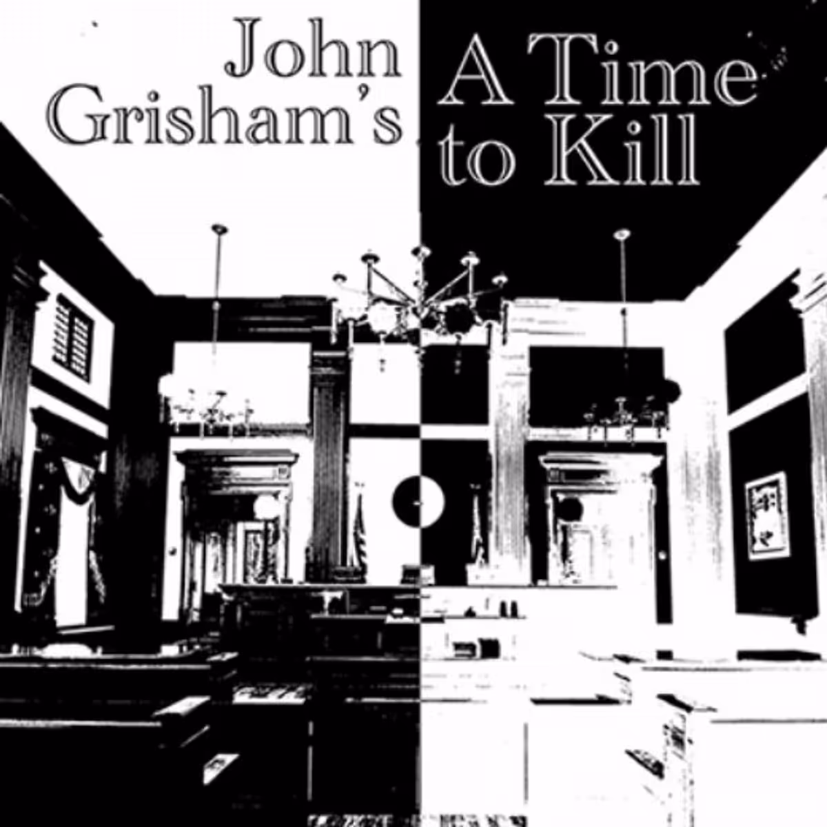 A TIME TO KILL
