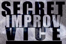  Secret Improv Vice, San Francisco Noir