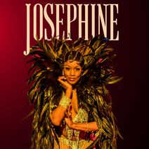 Josephine: A Burlesque Cabaret Dream Play