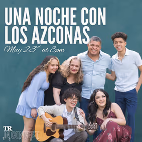TR In Concert: Una Noche Con Los Azconas show poster