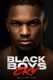 Black Boys Cry show poster