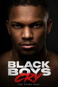 Black Boys Cry show poster