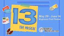 13: The Musical in Seattle