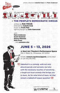 Theatre Gigante presents: SAKESHVILI – THE PEOPLE’S DEMOCRATIC CIRCUS