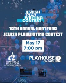 The 10th Annual Hartford Jewish Playwriting Contest show poster