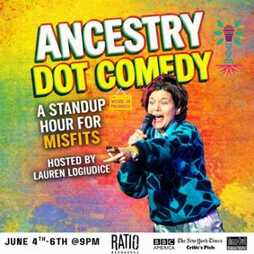 Ancestry Dot Comedy: A Standup Hour for Misfits show poster