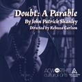 Doubt: A Parable in Atlanta