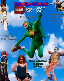 Cats Eye Cabaret : Marvel VS DC 