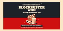 Blockbuster Week 2023!