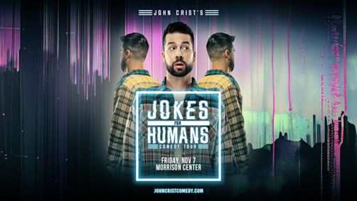 John Crist: Jokes for Humans show poster