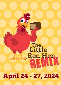 The Little Red Hen Remix show poster
