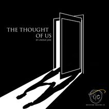 The Thought of Us