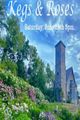 Kegs And Roses: Beckett Castle Oceanside Garden Benefit Concert for Hogfish in Maine