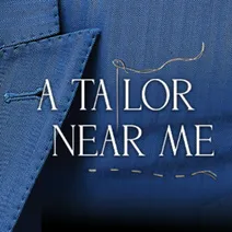 A Tailor Near Me